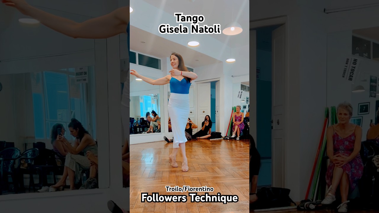 Gisela Natoli. Tango. Followers Technique #dance  #tango #reels #tangoargentino