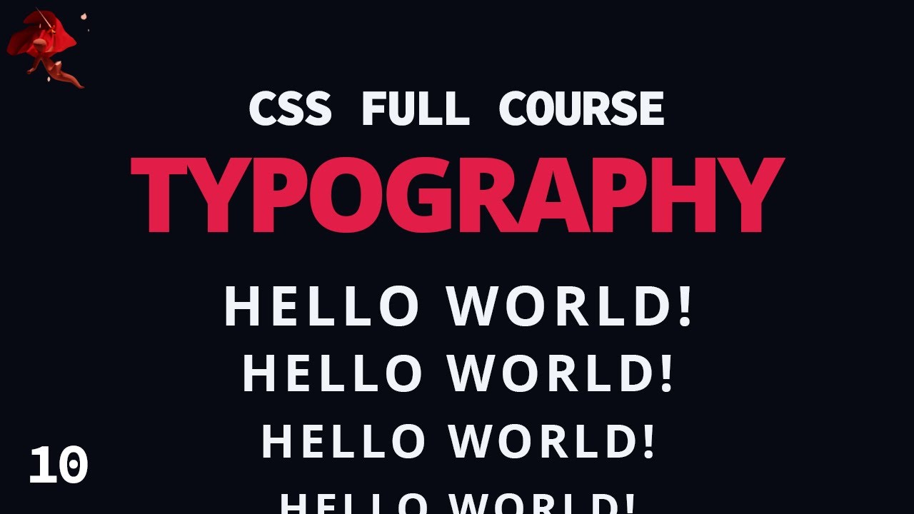 Learn All The CSS Typography Properties In 12 Minutes