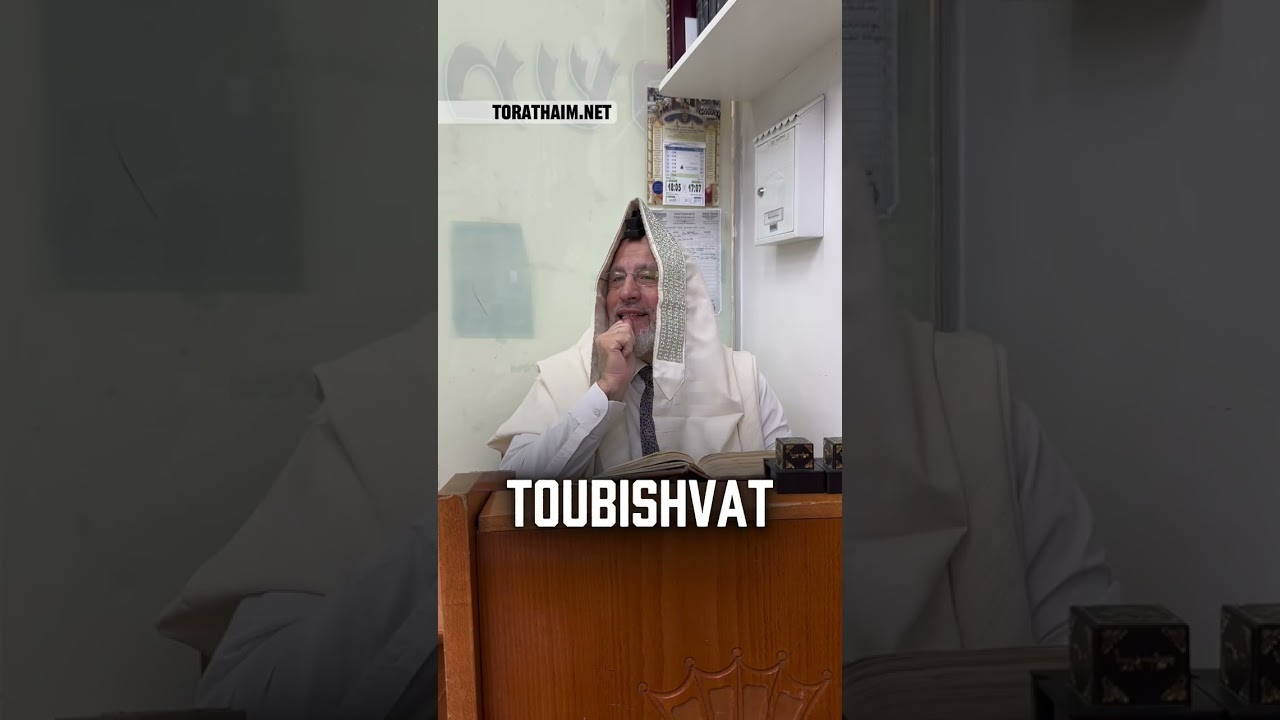 TouBishvat - 2 Halakhot pour etre ben olam aba