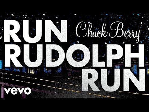 Chuck Berry - Run Rudolph Run