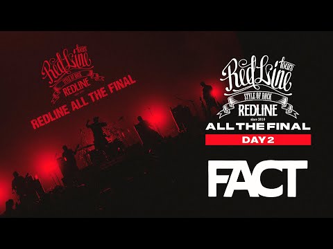 【REDLINE ALL THE FINAL】DAY2 FACT - a fact of life -