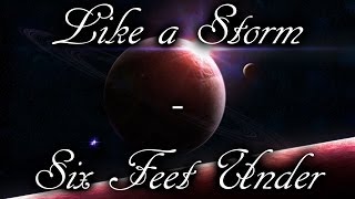 Like a Storm - Six feet under | Lyrics English / French