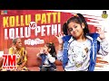 Kollu Patti VS Lollu Pethi Chutti Kuzhandhai Rowdy Baby