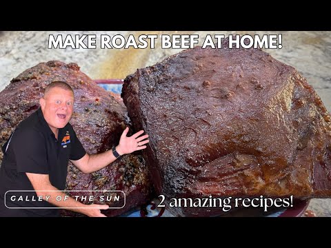 How to Make Roast Beef Perfectly in 2 Different Ways!