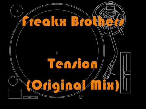 3. Freakx Brothers - Tension