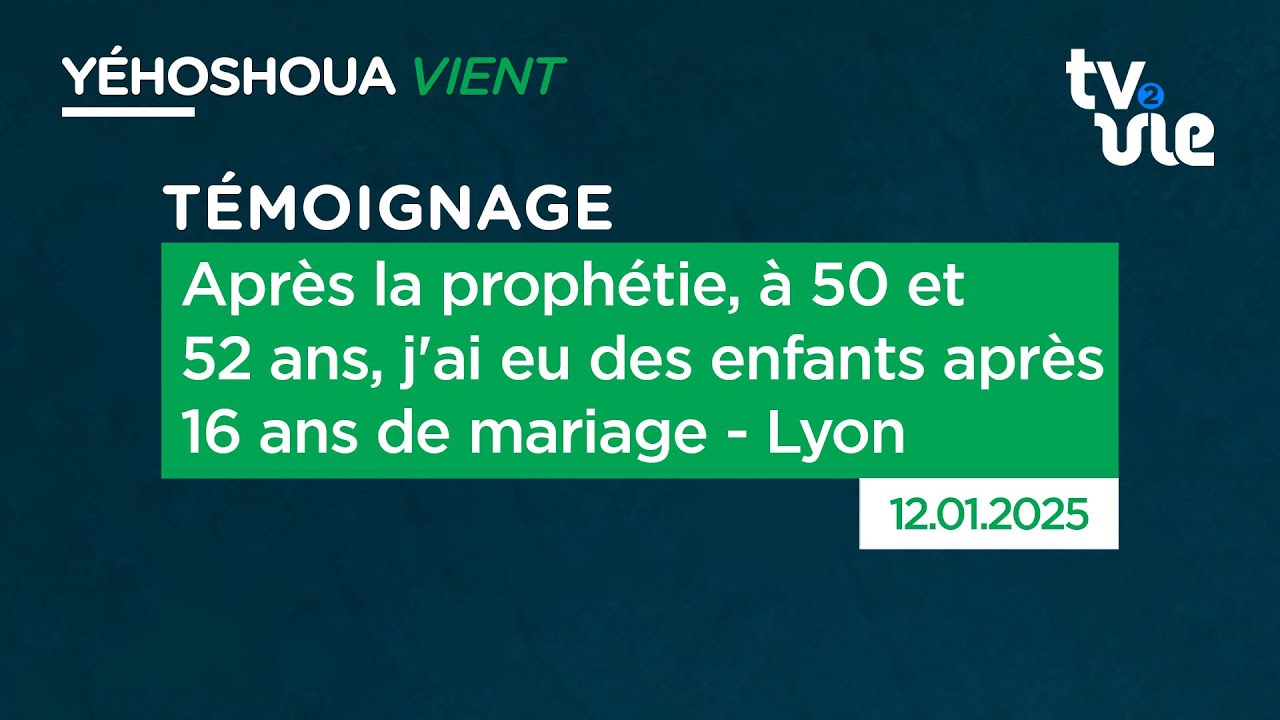 Thumbnail of video: Après la prophétie, à 50 et 52 ans, j'ai eu des enfants après 16 ans de mariage - Lyon