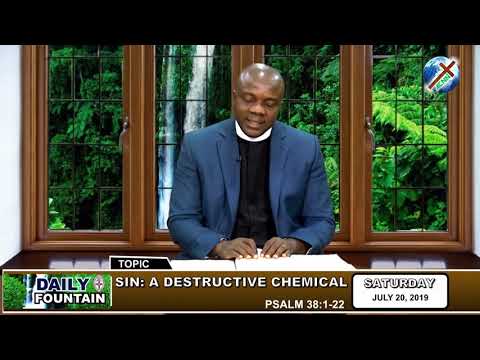 DAILY FOUNTAIN OF JULY 20, 2019 - VEN. CHIKA UDOCHUKWU MBEYI