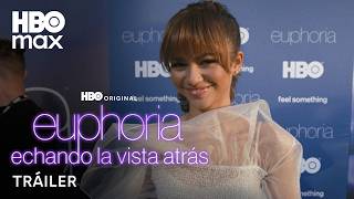 Euphoria: echando la vista atrás Trailer