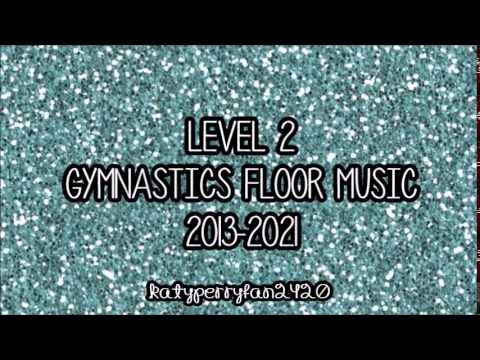 Level 2 Gymnastics Floor Music 2013-2021
