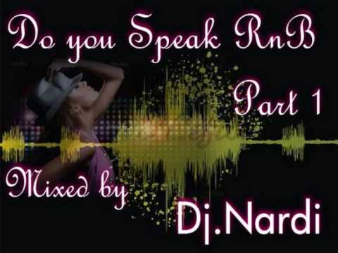 Dj Nardi   The Best of RnB   Part 1