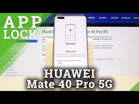 How to Lock Apps using Password on HUAWEI Mate 40 Pro 5G – Secure App Data
