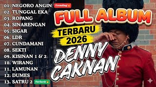 Download lagu TERBARU 2026 NEGORO ANGIN - DENNY CAKNAN FULL ALBUM  mp3