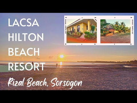 Bicol - Lacsa Hilton Beach Resort | Rizal Beach, Gubat, Sorsogon | Kyla & Dustin's Diaries
