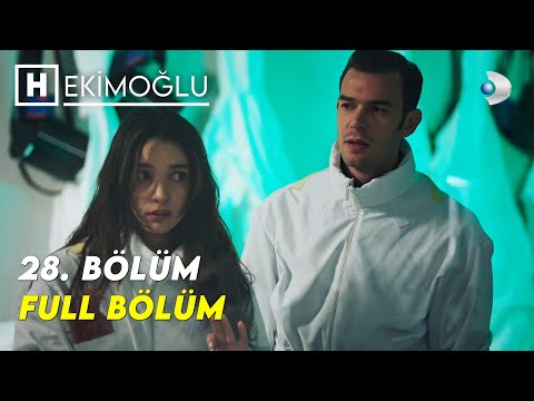 Hekimoğlu 28. Bölüm | FULL BÖLÜM