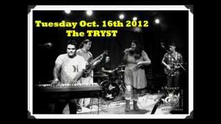 Truelove & Friends @ the Court Sep./Oct. 2012