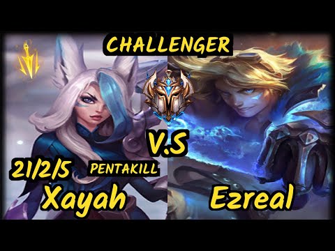 SPY Kobbe (XAYAH) vs EZREAL - PENTAKILL 21/2/5 KDA BOTTOM ADC CHALLENGER GAMEPLAY - EUW