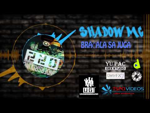 01. Shadow MC - Braćala sa juga