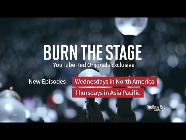 BTS: Burn The Stage- New episodes every Wednesday (North America)