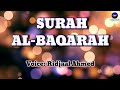 Surah Al Baqarah Voice Ridjaal Ahmed