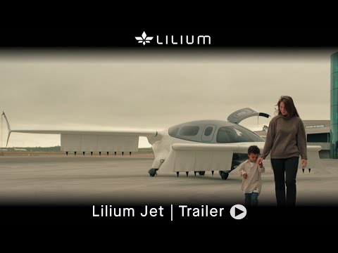 Lilium Jet | Trailer