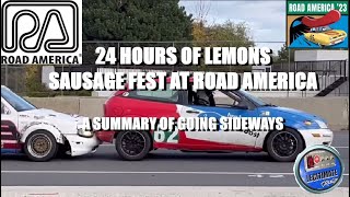 24 Hours of Lemons Sausage Fest at Road America: A Summary of Going Sideways