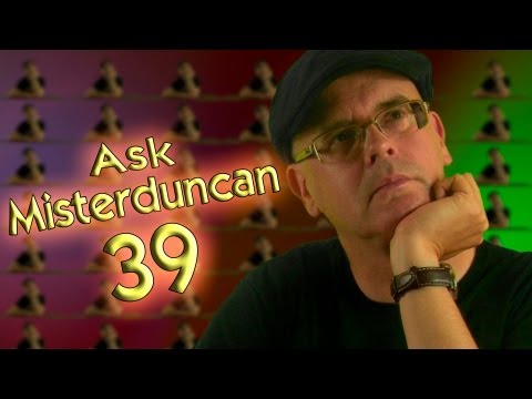 Learning English - Ask Misterduncan - 39