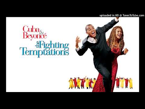 The Fighting Temptations Soundtrack - He Still Loves Me feat. Beyonce & Walter Williams Sr