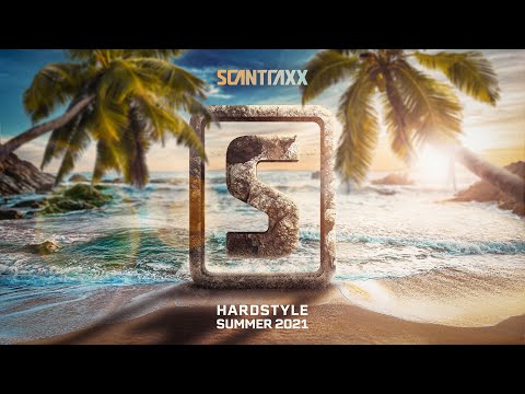Scantraxx - Hardstyle Summer 2021 (Official Audiomix)