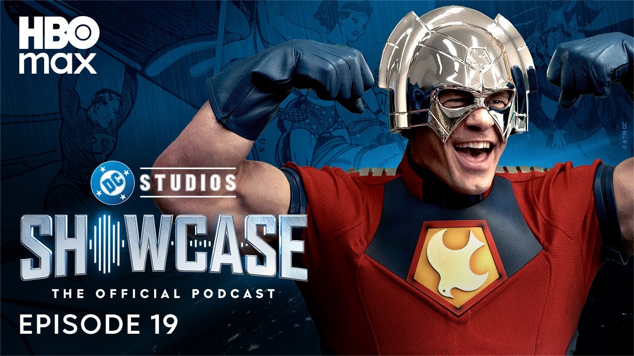 DC Studios Showcase Official Podcast | Episode 18: Peacemaker Stunts & DCU Blockbusters | HBO Max