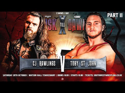 FULL MATCH - CJ Rawlings Vs Toby St John | From Dusk Till Dawn Part II