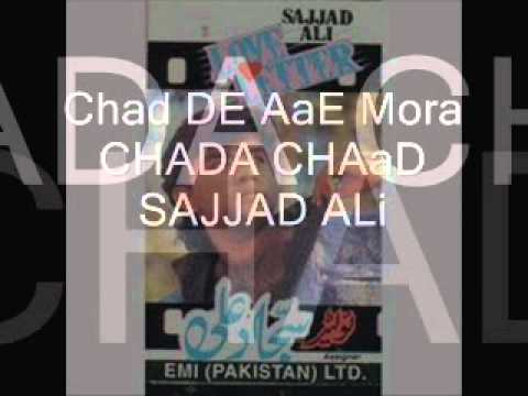 CHAD DE AAE MORA CHADA CHAAD SAJJAD ALI