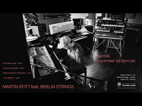 Martin Rott feat. Berlin Strings - Live