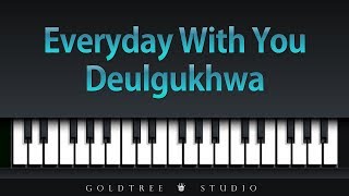 Deulgukhwa - Everyday With You (들국화 - 매일 그대와)
