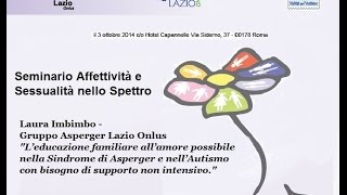 L’educazione familiare all’amore possibile nella Sindrome di Asperger e nell’Autismo