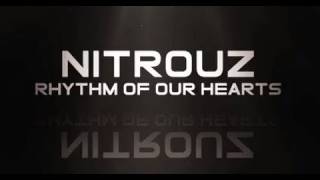 Nitrouz - Rhythm of our Hearts - Fusion 106