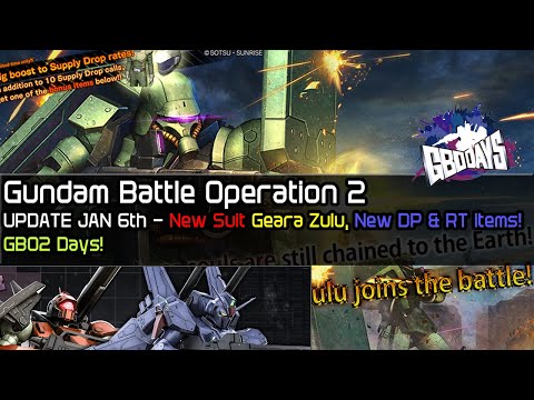 Gundam Battle Operation 2 UPDATE 1/6 - Geara Zulu!! Chill week?!