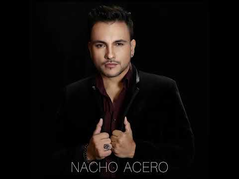 Ya No Te Quiero - Nacho Acero (Audio)(Salsa💥)