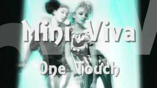 Mini Viva - One Touch (HQ Clip)