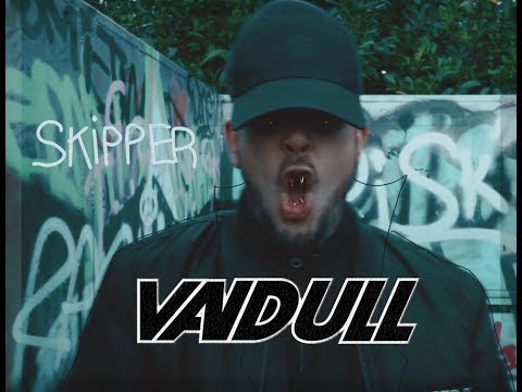 Vandull - Skipper [Prod. Sensi] (Official Music Video)