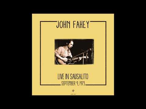 John Fahey - Live in Sausalito (1973)