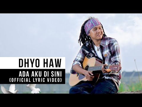 Download Lagu Dhyo Haw Ada Aku Disini Gratis Kami