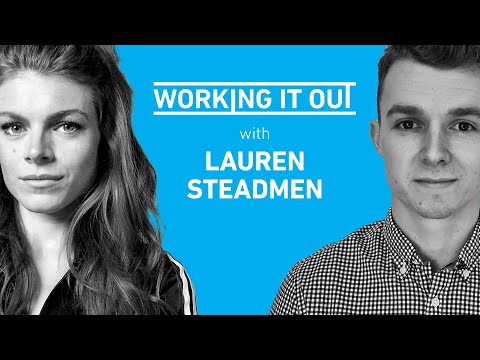 Episode 1 - Working It Out with Lauren Steadman