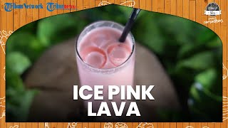 Cara Mudah Membuat Ice Pink Lava, Mirip Minuman di Richeese