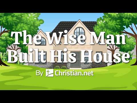 The Wise Man Built His House | Christian Songs for Kids (2020)