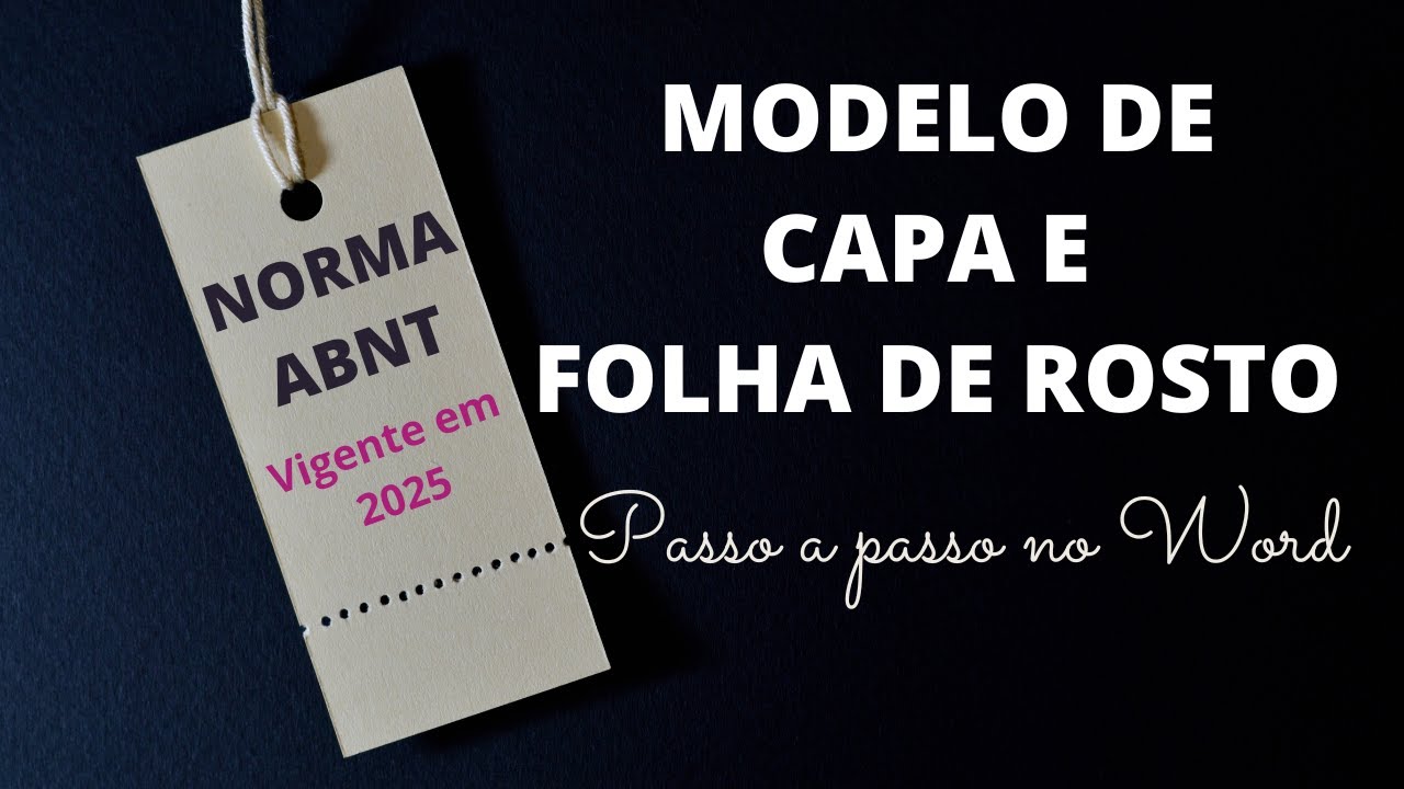 Como fazer CAPA e FOLHA DE ROSTO de acordo com a norma ABNT – Exemplo no Word /Vídeo ATUALIZADO 2022