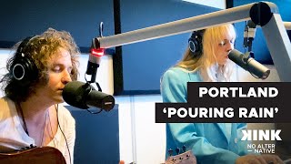 Portland - Pouring Rain (live @ KINK 2021)