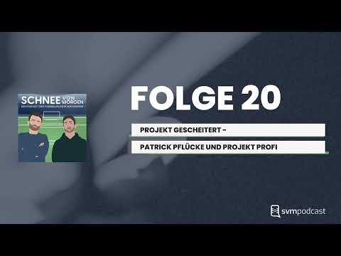 Folge 20 – Projekt Gescheitert – Patrick Pflücke und Projekt Profi