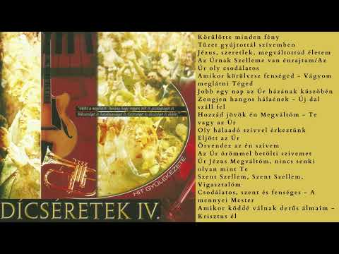 Dicséretek 4. műsoros kazetta/CD - Hit Gyülekezete - 1999