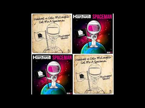 Adrian 404 vs Hardwell vs Collin McLoughlin - Call Me A Spaceman (Adrian 404 Vocal Mashup)