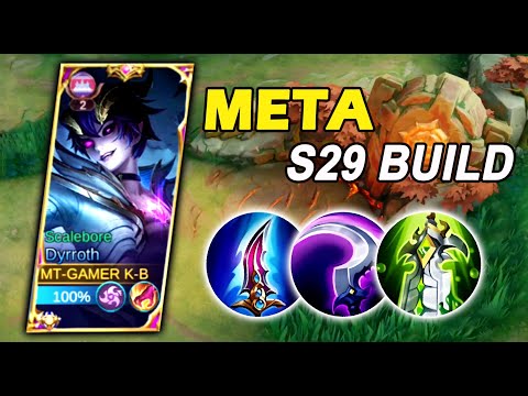 THIS META BUILD FOR DYRROTH IN SEASON29 "Must Try" MOBILE LEGENDS |@DyrMT